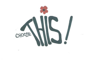 CHOOSE THIS!