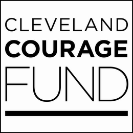 CLEVELAND COURAGE FUND