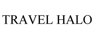TRAVEL HALO