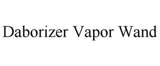 DABORIZER VAPOR WAND