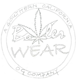 BOWLER WEAR A SOUTHERN CALIFORNIA OG COMPANY