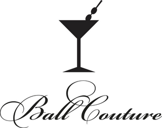 BALL COUTURE