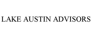 LAKE AUSTIN ADVISORS