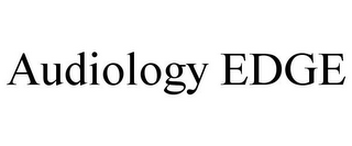 AUDIOLOGY EDGE