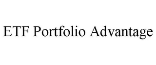 ETF PORTFOLIO ADVANTAGE