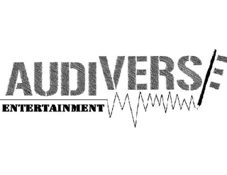 AUDIVERSE ENTERTAINMENT