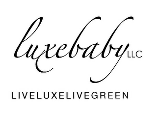 LUXEBABYLLC LIVELUXELIVEGREEN