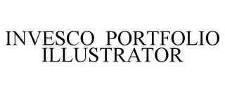 INVESCO PORTFOLIO ILLUSTRATOR