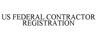 US FEDERAL CONTRACTOR REGISTRATION