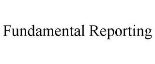 FUNDAMENTAL REPORTING