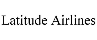 LATITUDE AIRLINES