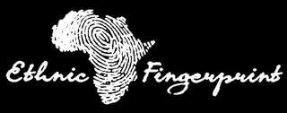 ETHNIC FINGERPRINT