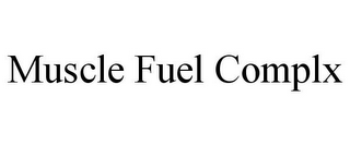 MUSCLE FUEL COMPLX