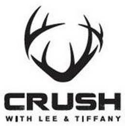 CRUSH WITH LEE & TIFFANY