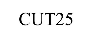 CUT25