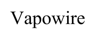 VAPOWIRE