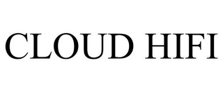 CLOUD HIFI