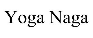 YOGA NAGA