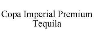 COPA IMPERIAL PREMIUM TEQUILA