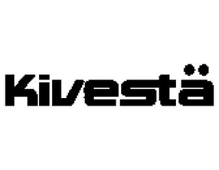 KIVESTÄ