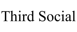 THIRD SOCIAL