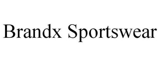 BRANDX SPORTSWEAR