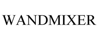 WANDMIXER