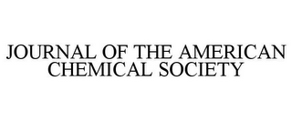 JOURNAL OF THE AMERICAN CHEMICAL SOCIETY