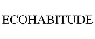 ECOHABITUDE