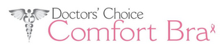 DOCTORS' CHOICE COMFORT BRA