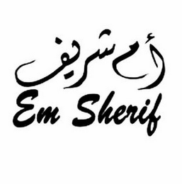 EM SHERIF