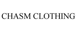 CHASM CLOTHING