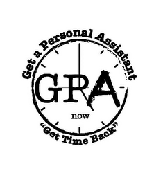 GPA NOW GET A PERSONAL ASSISTANT "GET TIME BACK"