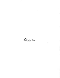 ZIPPEZ