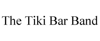 THE TIKI BAR BAND