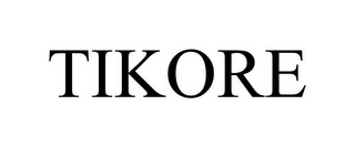 TIKORE