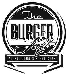 THE BURGER LOFT AT ST. JOHN'S EST 2013