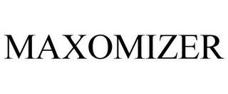 MAXOMIZER