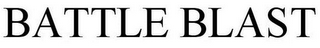 BATTLE BLAST