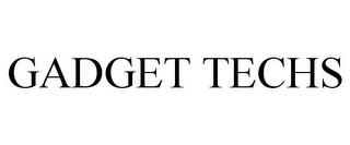 GADGET TECHS