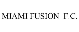 MIAMI FUSION F.C.