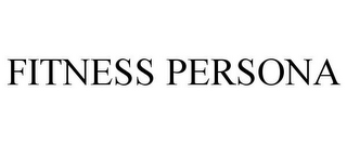 FITNESS PERSONA