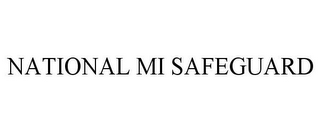 NATIONAL MI SAFEGUARD