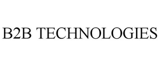 B2B TECHNOLOGIES