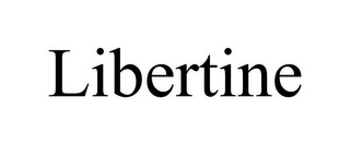 LIBERTINE