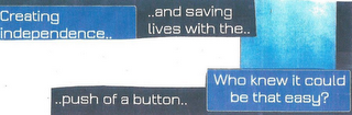 CREATING INDEPENDENCE....AND SAVING LIVES WITH THE....PUSH OF A BUTTON..WHO KNEW IT COULD BE THAT EASY?