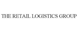 THE RETAIL LOGISTICS GROUP