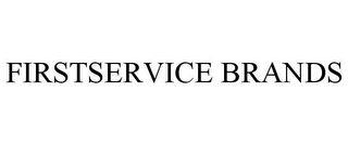 FIRSTSERVICE BRANDS