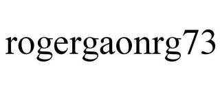 ROGERGAONRG73