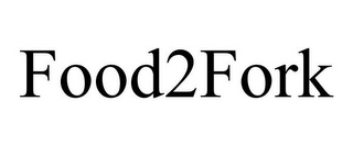 FOOD2FORK